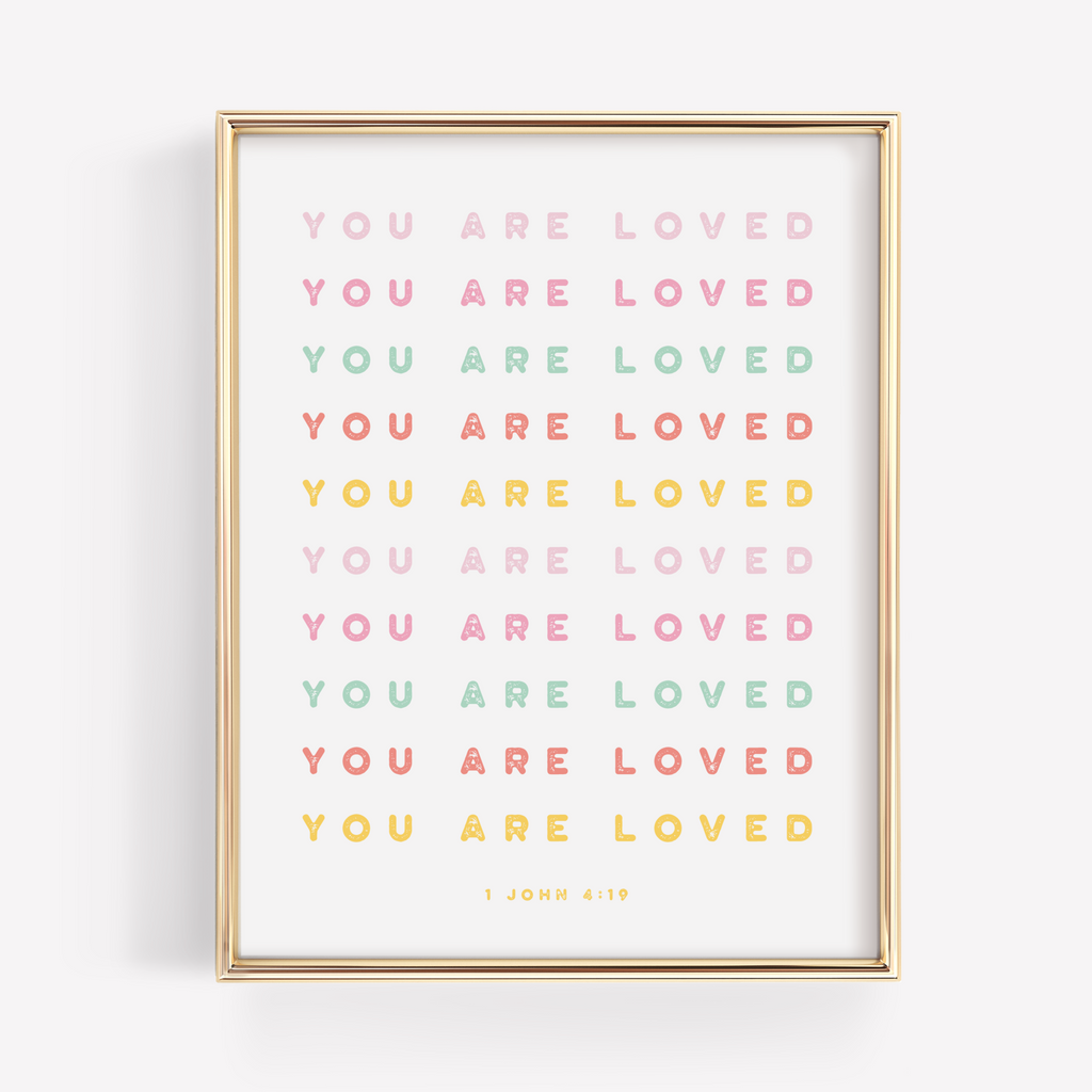 you are loved